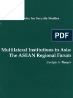 Thayer Multilateral Institutions: The ASEAN Regional Forum