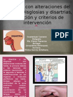 Equipo 2-ALUMNOS CON ALTERACIONES DEL HABLA II. DISGLOSIAS Y DISARTRIAS. INDENTIFICACIÓN, DETECCIÓN Y CRITERIO DE INTERVENCIÓN.