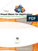 Visual Basic For Application: Basic Excel Macro (VBA) Orientation Course