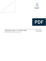 Introduction To MATLAB: Notes For The Introductory Course