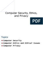 Computer Security Ethics and Privacy