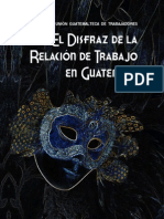 El Disfraz de La Relacion de Trabajo en Guatemala