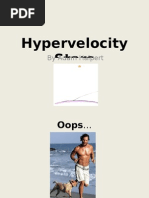 Hypervelocity by Adam Halpert Stars