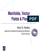 Manifolds, Vector Fields & Flows: Harry G. Kwatny