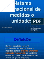 Sistema Internacional de Medidas o Unidades