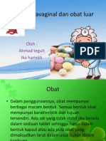 Obat Intravaginal Dan Obat Luar