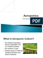 Aeroponics