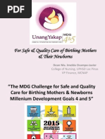 For Safe & Quality Care of Birthing Mothers & Their Newborns