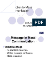 Introduction To Mass Communication: Mr. Shaukat Ali