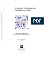 Sandeep Krishna - PHD Thesis - August 2003 - Formation and Destruction of Autocatalytic Sets in An Evolving Network Mode