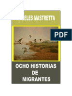 Mastretta, Angeles - Ocho Historias de Migrantes