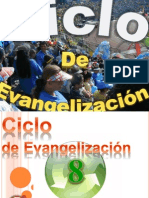 El Ciclo de Evangelizacion