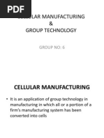 Cellular Manufacturing & Group Technology