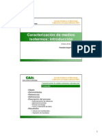 Caracterización de Medios Isotermos