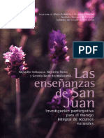 Las Enseñanzas de San Juan. Investigación Participativa para El Manejo Integral de Recursos Naturales.