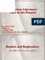 American Literature 1865 To The Present: Dr. Alex E. Blazer English 312 11 January 2006