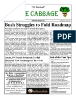 The Cabbage: Bush Struggles To Fold Roadmap