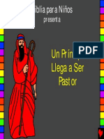 Un Príncipe Llega A Ser Pastor, Historia 10