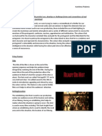 In What Ways Does Your Media Product Use, Develop or Challenge Forms and Conventions of Real Media Products? (I.e. of Film Openings)