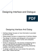 Designing Interface and Dialogue