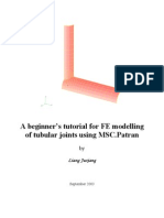 A Beginner's Tutorial For FE Modelling of Tubular Joints Using MSC - Patran