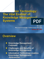 Information Technology: The Vital Enabler of Knowledge Management Systems