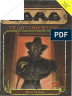 The Gaunt Man Returns