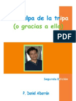 Daniel Albarrán, Por Culpa de La Tripa (O Gracias A Ella) - Segunda Edición