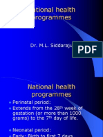 National Health Programmes: Dr. M.L. Siddaraju