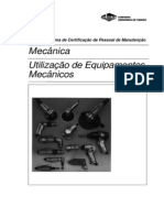 1 - Utilização de Equipamentos Mecânicos