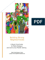 Building Strong Neighborhoods: A Study Guide For Public Dialogue and Community Problem Solving