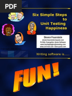 Six Simple Steps To Unit Testing Happiness