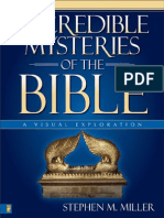 Incredible Mysteries of The Bible: A Visual Experience by Stephen M. Miller, Excerpt