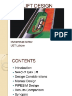 Gas Lift Design: Muhammad Akhtar UET Lahore