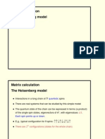 Matrix Calculation The Heisenberg Model