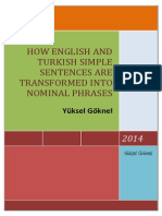 How English and Turkish Simple Sentences Are Transformed Into Nominal Phrases-Signed