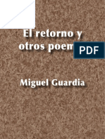 El Retorno y Otros Poemas - Miguel Guardia