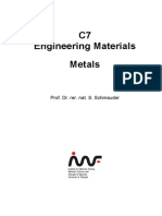 C7 Engineering Materials Metals: Prof. Dr. Rer. Nat. S. Schmauder