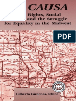 La Causa: Civil Rights, Social Justice and The Struggle For Equality in The Midwest