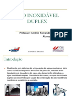 Aço Inox Duplex e Aço Maraging (GISELLY BASILIO E GILBERTO P