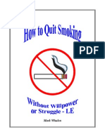 How To Quit Smoking Without Will Power or Struggle - Mark Whalen