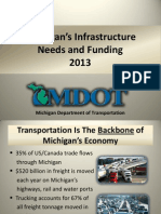 Michigan's Infrastructure Needs and Funding 2013: Michigan Department of Transportation