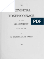 The Provincial Token-Coinage of The 18th Century / Illustrated by R. Dalton and S.H. Hamer