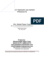 Project Report On Paper Products: M/s. Model Paper Cups