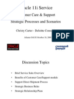 Oracle 11i Service: Customer Care & Support Strategic Processes and Scenarios