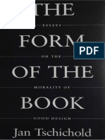 The Form of The Book - Essays On The Mora - Jan Tschichold