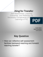 Teaching For Transfer: Self-Assessment, Learning Outcomes, and Reflection As Necessary Components of Student Learning in FYC