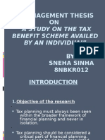 A Management Thesis ON: "A Study On The Tax Benefit Scheme Availed by An Individual" BY