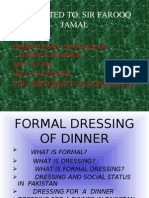 Formal Dressing of Dinner