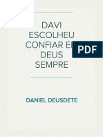 Davi Escolheu Confiar em Deus Sempre